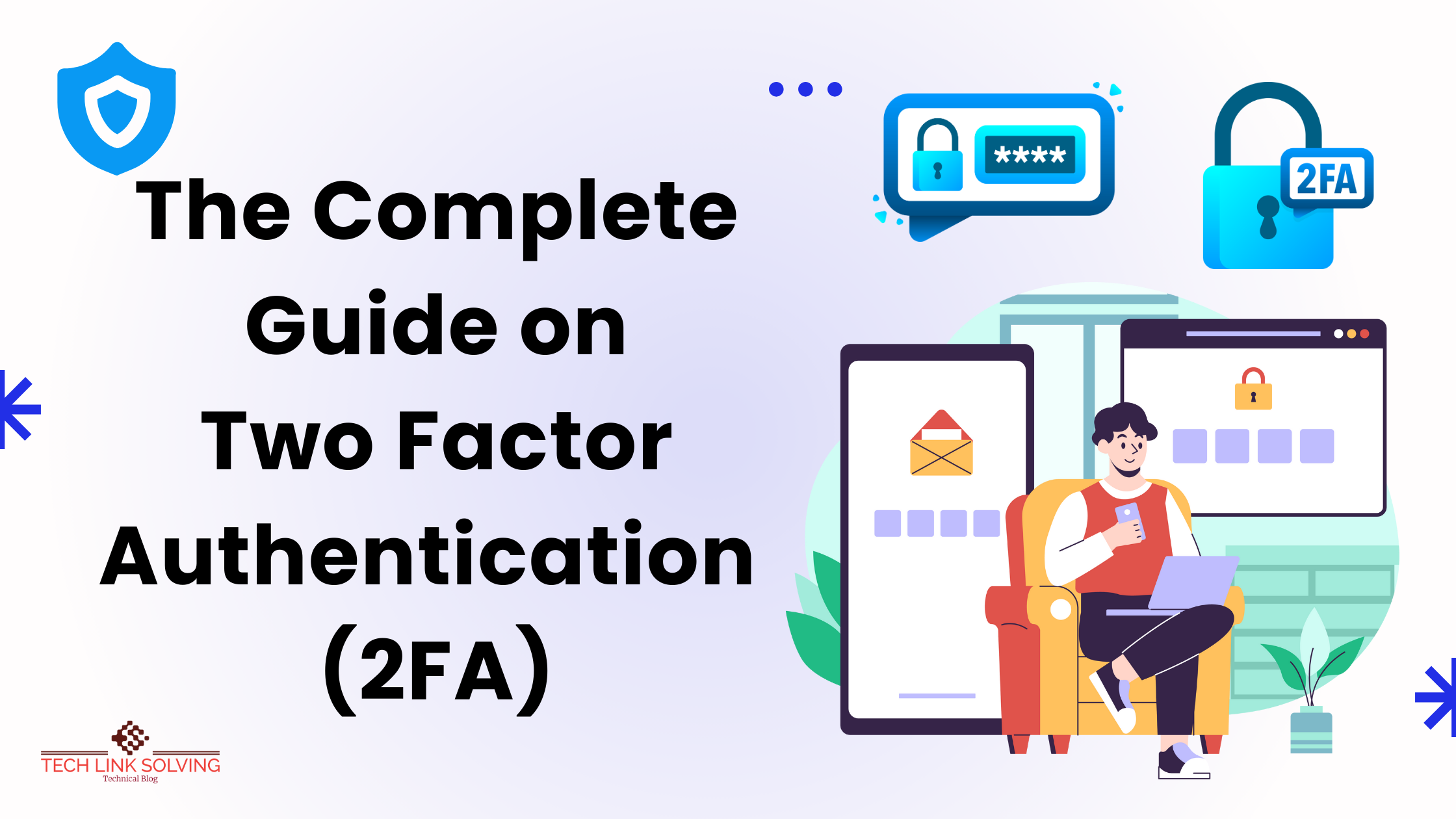 Two-Factor Authentication (2FA)