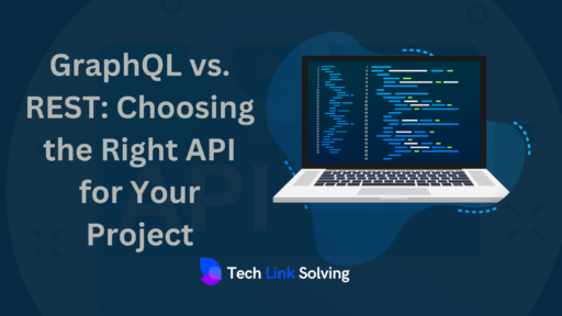GraphQL-vs.-REST:-Choosing-the-Right-API-for-Your-Project